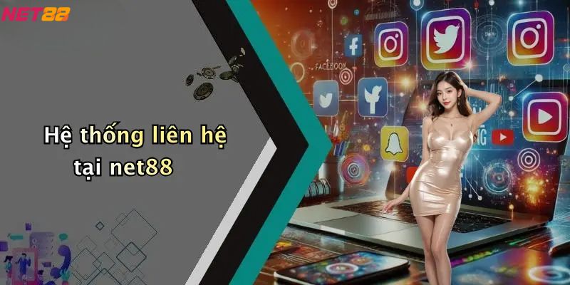 Hệ thống liên hệ net88